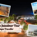 delhi to jaisalmer tour by tempo traveller