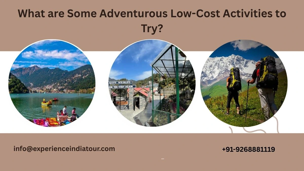 What are Some Adventurous Low-Cost Activities to Try