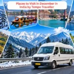 Places to Visit in December in India by Tempo Traveller