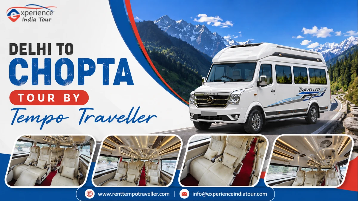 Delhi to Chopta Tour by Tempo Traveller