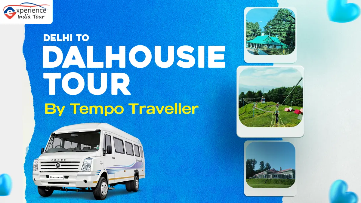 Tempo Traveller on Rent from Delhi to Dalhousie