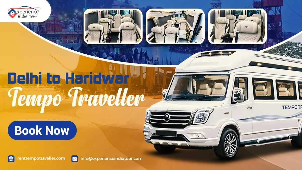 Delhi to Haridwar Tour by Tempo Traveller