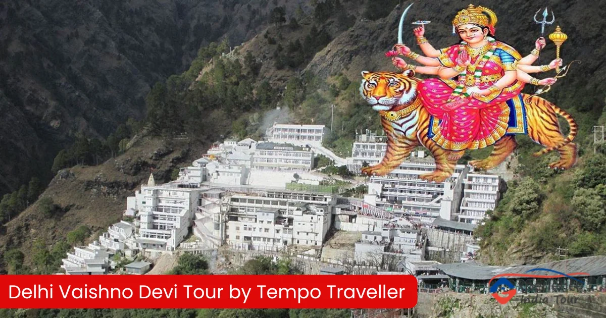 How To Go Vaishno Devi From Delhi By Air Tempo Traveller Hire from Delhi to Vaishno Devi Tour